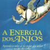 A Energia Dos Anjos